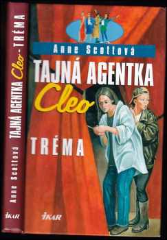 Tajná agentka Cleo - tréma