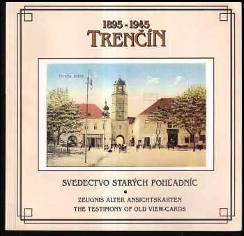 Trenčín 1895-1945