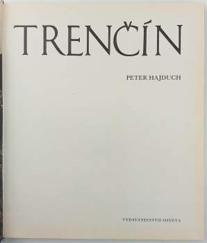 Peter Hajduch: Trenčín