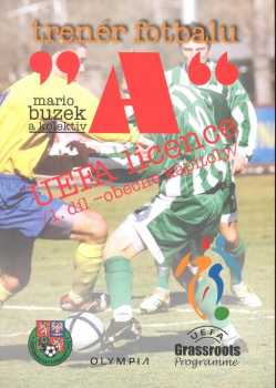 Trenér fotbalu "A" UEFA licence