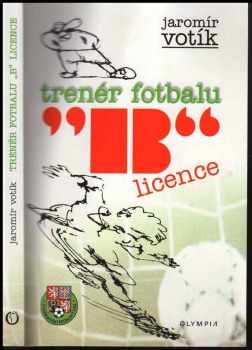 Trenér fotbalu "B" licence