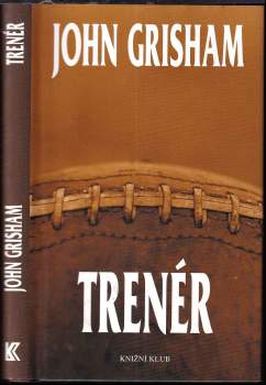 John Grisham: Trenér
