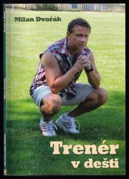 Trenér v dešti