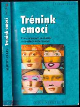 Albert Ellis: Trénink emocí