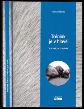 František Šusta: Trénink je v hlavě