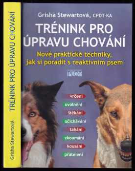 Grisha Stewart: Trénink pro úpravu chování