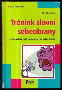 Matthias Nöllke: Trénink slovní sebeobrany