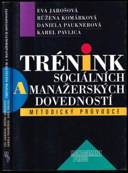 Trénink sociálních a manažerských dovedností : metodický průvodce