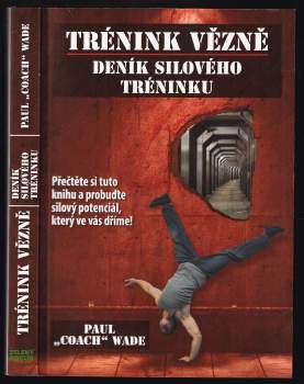 Trénink vězně