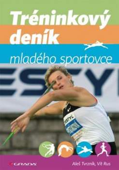 Aleš Tvrzník: Tréninkový deník mladého sportovce