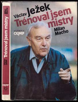 Milan Macho: Trénoval jsem mistry