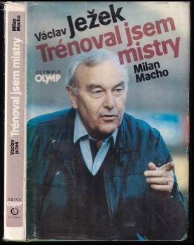 Milan Macho: Trénoval jsem mistry