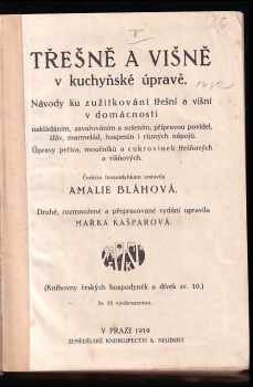 Amalie Bláhová: Třešně a višně v kuchyňské úpravě