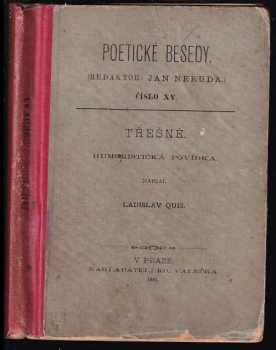 Třešně : humoristická povídka - Ladislav Quis (1884, Eduard Valečka) - ID: 461401