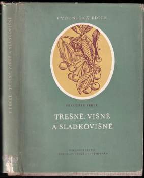 Třešně, višně a sladkovišně