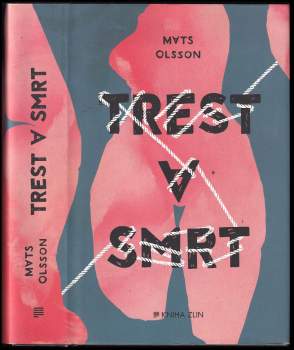 Trest a smrt