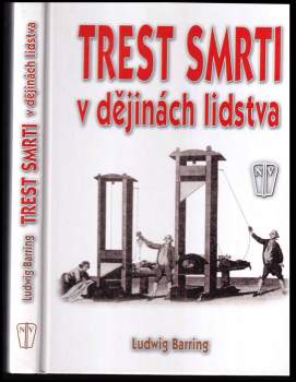 Trest smrti v dějinách lidstva