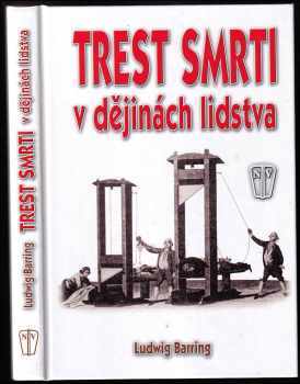 Trest smrti v dějinách lidstva