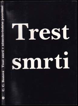 Trest smrti v německo-českém porovnání
