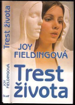 Joy Fielding: Trest života