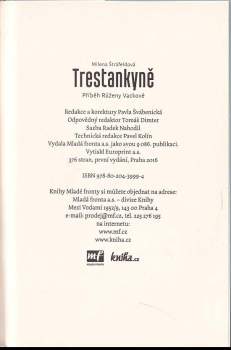 Milena Štráfeldová: Trestankyně