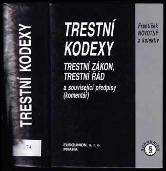 František Novotný: Trestní kodexy