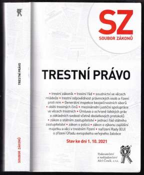 Trestní právo : (soubor zákonů) Stav ke dni 1.10. 2021