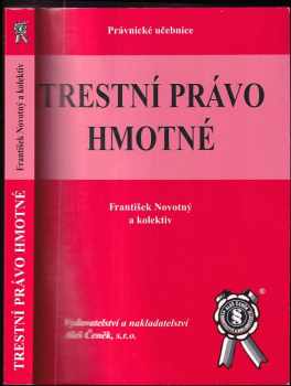 František Novotný: Trestní právo hmotné