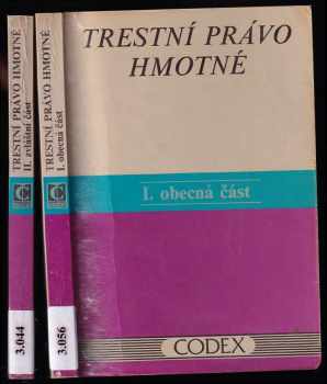 Trestní právo hmotné : Díl 1-2 - Jiří Jelínek, Adolf Dolenský, Oto Novotný, Marie Vanduchová, Jiří Jelínek, Adolf Dolenský, Oto Novotný, Michal Vaľo, Rudolf Vokoun, Marie Vanduchová, Oto Novotný (1992, Codex) - ID: 611670