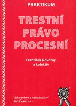 Praktikum Trestní právo procesní