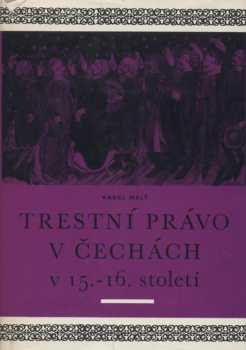 Trestní právo v Čechách v 15.-16. století