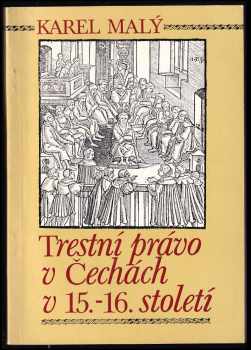 Trestní právo v Čechách v 15.-16. století