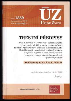 Trestní předpisy [ÚZ 2020 č. 1389]