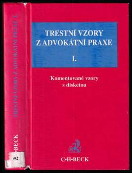 Michal Pokorný: Trestní vzory z advokátní praxe I