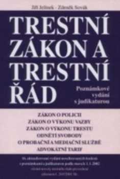Trestní zákon a trestní řád