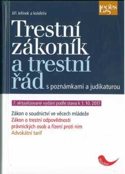 Trestní zákoník a trestní řád