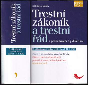 Trestní zákoník a trestní řád s poznámkami a judikaturou