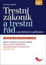 Trestní zákoník a trestní řád s poznámkami a judikaturou