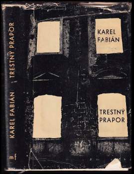 Karel Fabián: Trestný prapor