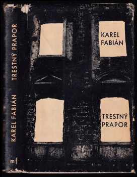 Karel Fabián: Trestný prapor