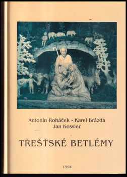 Třešťské betlémy