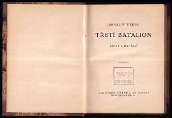 Jaroslav Medek: Třetí batalion