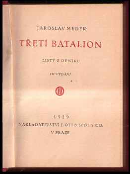 Jaroslav Medek: Třetí batalion
