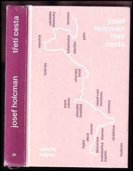 Josef Holcman: Třetí cesta