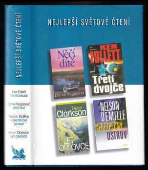 Nejlepší světové čtení : Něčí dítě + Třetí dvojče + Let orlovce + Nebezpečný ostrov - Ken Follett (2000, Reader's Digest Výběr) - ID: 567313