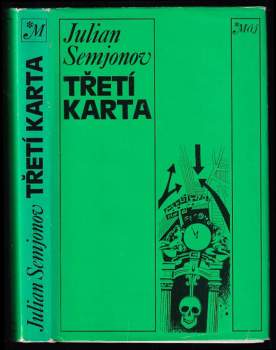 Julián Semjonov: Třetí karta