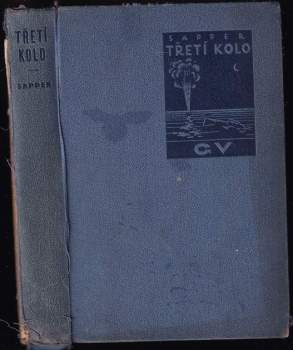H. C McNeile: Třetí kolo