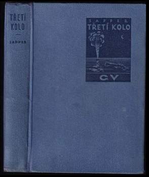 H. C McNeile: Třetí kolo