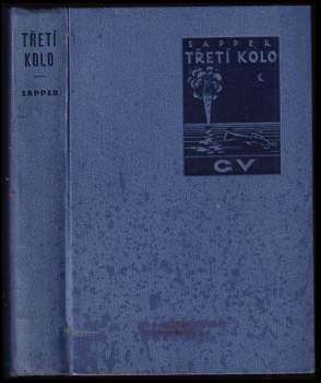 H. C McNeile: Třetí kolo