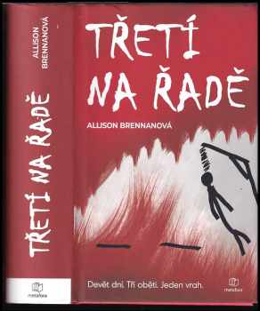 Allison Brennan: Třetí na řadě